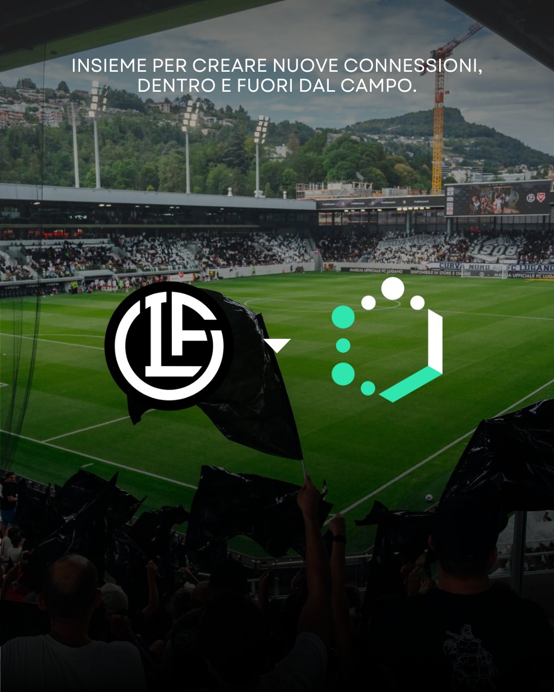 Loghi dell’FC Lugano e di The Hexagon Swiss sopra il campo durante una partita, con la scritta «Insieme per creare nuove connessioni, dentro e fuori dal campo»